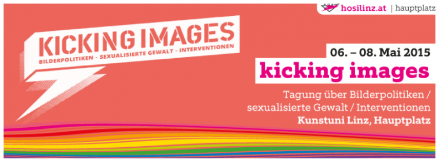 Flyer Kicking Images – Bilderpolitiken / sexualisierte Gewalt / Interventionen