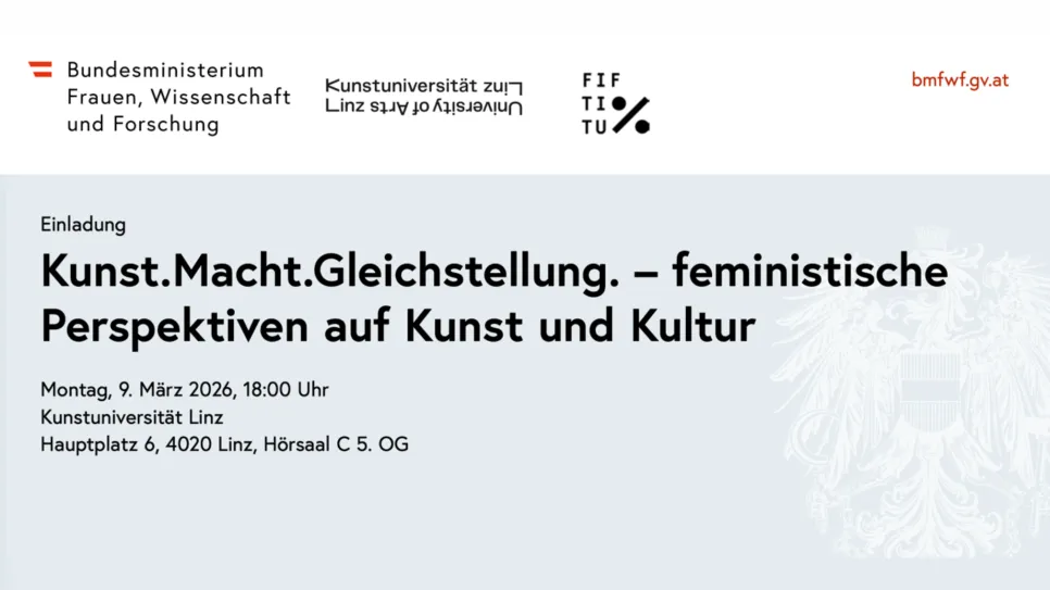Einladung zu feministischen Perspektiven auf Kunst und Kultur, Linz, 9. März 2026.