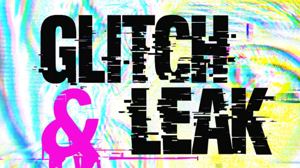 Glitch &amp; Leak Logo in schwarz und pink mit verzerrtem Hintergrund.