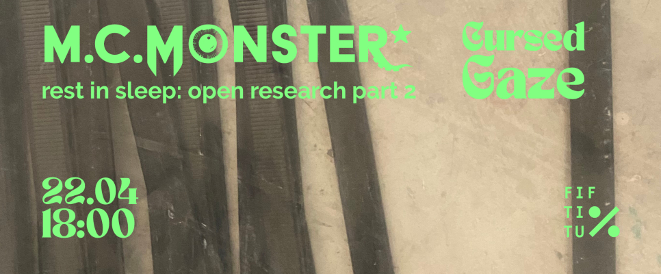 Grafik mit Text "M.C. MONSTER", "Cursed Gaze", Datum "22.04", Zeit "18:00", grüner Schrift.