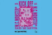 plakat kick of M.C.Monster* Medienclub