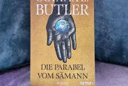 Octavia E.Butler die Parabel vom Sämann