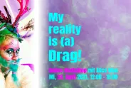 Bildsujet: Drag Kinging Online-Workshop mit Alice Moe, Gestaltung: Rebekka Hochreiter