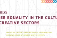 Cover: "Towards gender equality in the cultural and creative sectors" Report