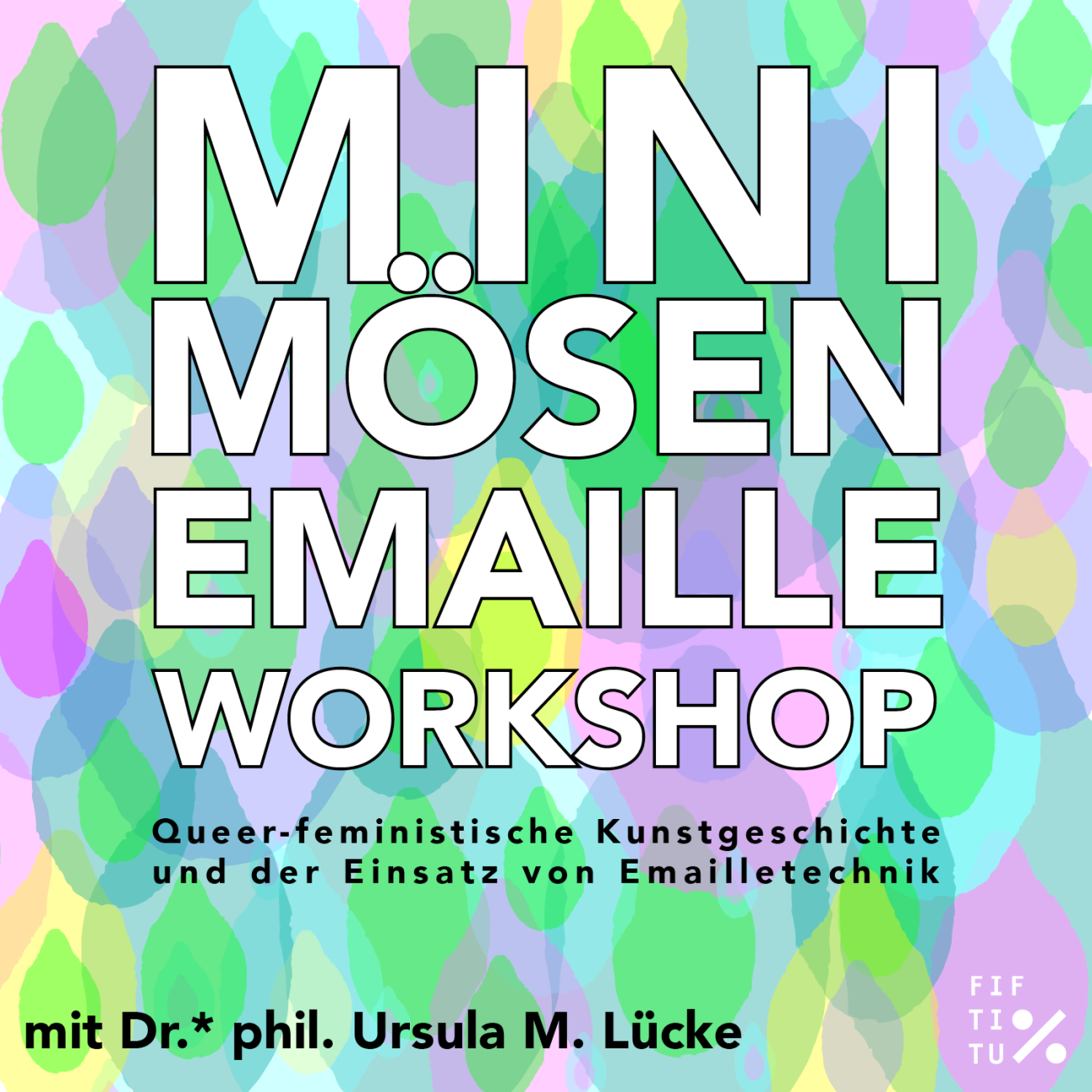 Workshop mit Dr.* phil. Ursula M. Lücke