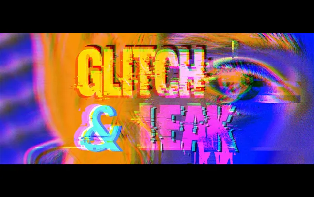 Deadline: Open Call Glitch &amp; Leak