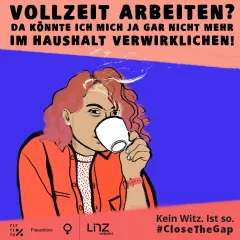 Farbige Grafik einer Frau mit Tasse, ironischer Text über Vollzeitarbeit.